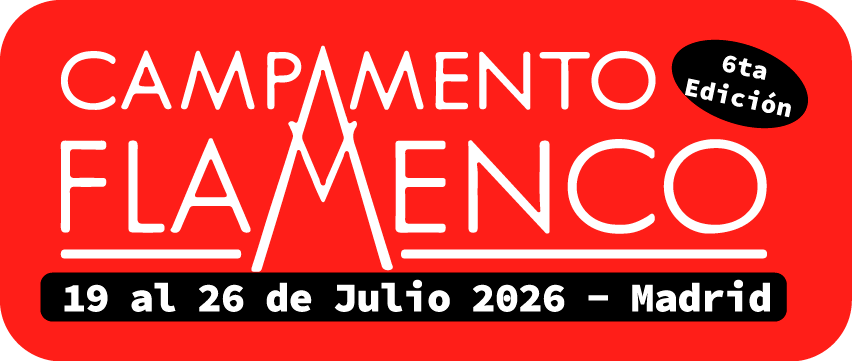 Campamento flamenco , 19 al 26 Julio 2026 en Madrid - único campamento flamenco del mundo.